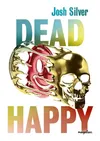 Dead Happy