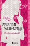 Dreams'n'Whispers - Lebe lieber übersinnlich