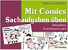 Mit Comics Sachaufgaben üben Mit Comics Sachaufgaben üben